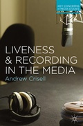 Cover: Liveness and Recording in the Media - Red Globe Press