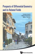 Bild: Prospects Of Differential Geometry And Its Related Fields - Proceedings Of The 3rd International Colloquium On Differential Geometry And Its Related Fields - World Scientific Publishing Co Pte Ltd