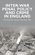 Cover: Inter-war Penal Policy and Crime in England - Palgrave Macmillan