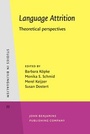 Cover: Language Attrition - John Benjamins Publishing Co