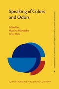 Cover: Speaking of Colors and Odors - John Benjamins Publishing Co