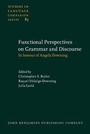 Cover: Functional Perspectives on Grammar and Discourse - John Benjamins Publishing Co