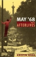 Cover: May '68 and Its Afterlives - University of Chicago Press