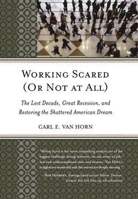 Enlarge image Cover: Working Scared (Or Not at All) - Rowman & Littlefield Publishers