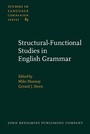 Cover: Structural-Functional Studies in English Grammar - John Benjamins Publishing Co