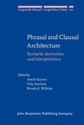Cover: Phrasal and Clausal Architecture - John Benjamins Publishing Co