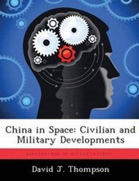 Enlarge image Cover: China in Space - BiblioBazaar, LLC