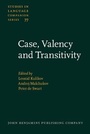 Cover: Case, Valency and Transitivity - John Benjamins Publishing Co