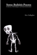 Cover: Some Bullshit Poems - Lulu.com