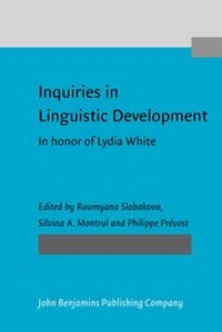Enlarge image Cover: Inquiries in Linguistic Development - John Benjamins Publishing Co