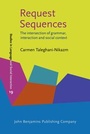 Cover: Request Sequences - John Benjamins Publishing Co