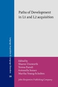 Cover: Paths of Development in L1 and L2 acquisition - John Benjamins Publishing Co