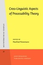 Cover: Cross-Linguistic Aspects of Processability Theory - John Benjamins Publishing Co