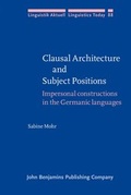 Cover: Clausal Architecture and Subject Positions - John Benjamins Publishing Co