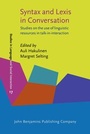 Cover: Syntax and Lexis in Conversation - John Benjamins Publishing Co