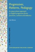 Cover: Progressives, Patterns, Pedagogy - John Benjamins Publishing Co