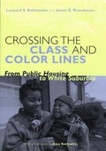 Cover: Crossing the Class and Color Lines - University of Chicago Press