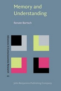 Enlarge image Cover: Memory and Understanding - John Benjamins Publishing Co