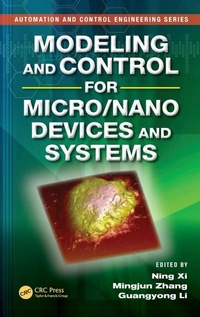 Enlarge image Cover: Modeling and Control for Micro/Nano Devices and Systems - CRC Press