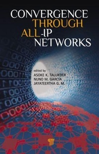 Abbildung von: Convergence Through All-IP Networks - Pan Stanford Publishing Pte Ltd