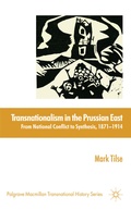 Cover: Transnationalism in the Prussian East - Palgrave Macmillan