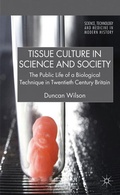 Cover: Tissue Culture in Science and Society - Palgrave Macmillan