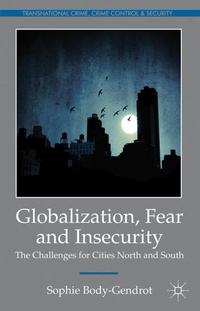 Enlarge image Cover: Globalization, Fear and Insecurity - Palgrave Macmillan