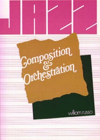 Enlarge image Cover: Jazz Composition and Orchestration - University of Chicago Press