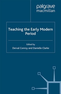 Enlarge image Cover: Teaching the Early Modern Period - Palgrave Macmillan