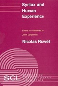 Cover: Syntax and Human Experience - University of Chicago Press