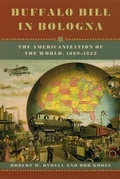 Cover: Buffalo Bill in Bologna - University of Chicago Press