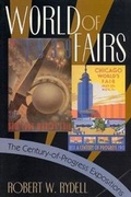 Cover: World of Fairs - University of Chicago Press