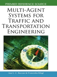 Enlarge image Cover: Multi-agent Systems for Traffic and Transportation Engineering - Information Science Reference