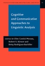 Cover: Cognitive and Communicative Approaches to Linguistic Analysis - John Benjamins Publishing Co