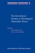 Cover: The Derivational Residue in Phonological Optimality Theory - John Benjamins Publishing Co