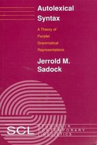 Enlarge image Cover: Autolexical Syntax - University of Chicago Press