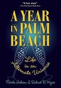 Cover: A Year in Palm Beach - Two Thousand Three Associates,U.S.