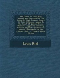 Enlarge image Cover: The Queen vs. Louis Riel - Nabu Press