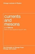 Cover: Currents and Mesons - University of Chicago Press