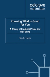 Enlarge image Cover: Knowing What is Good For You - Palgrave Macmillan