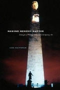 Cover: Making Memory Matter - University of Chicago Press