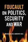 Cover: Foucault on Politics, Security and War - Palgrave Macmillan