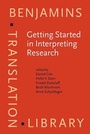 Cover: Getting Started in Interpreting Research - John Benjamins Publishing Co