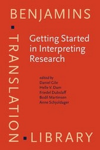 Enlarge image Cover: Getting Started in Interpreting Research - John Benjamins Publishing Co