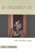 Cover: On Creaturely Life - University of Chicago Press