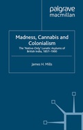 Cover: Madness, Cannabis and Colonialism - Palgrave Macmillan