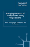 Cover: Managing Networks of Twenty-First Century Organisations - Palgrave Macmillan