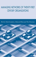 Cover: Managing Networks of Twenty-First Century Organisations - Palgrave Macmillan