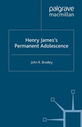 Cover: Henry James's Permanent Adolescence - Palgrave Macmillan
