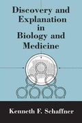 Cover: Discovery and Explanation in Biology and Medicine - University of Chicago Press